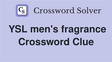 ysl 24 fragrance|YSL fragrance crossword.